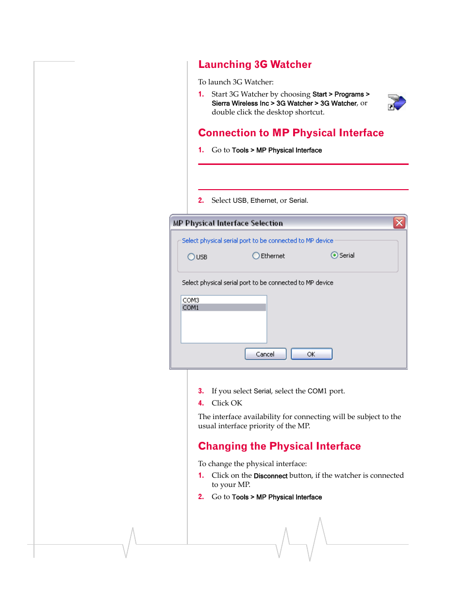 Launching 3g watcher, Connection to mp physical interface, Changing the physical interface | Sony MP595 User Manual | Page 42 / 88