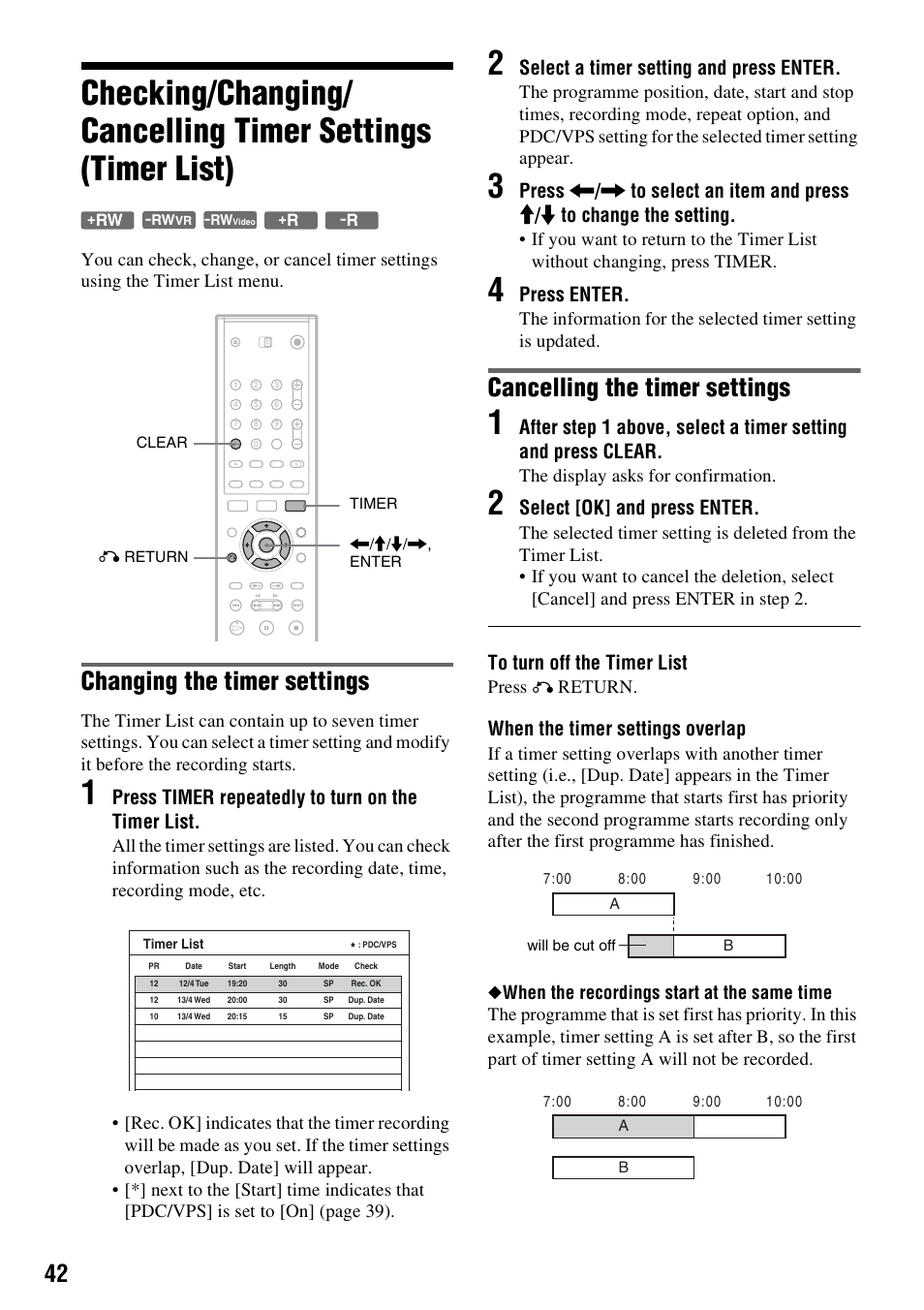 Changing the timer settings, Cancelling the timer settings, Press timer repeatedly to turn on the timer list | Select a timer setting and press enter, Press enter, Select [ok] and press enter, When the timer settings overlap, The display asks for confirmation, Press, Return | Sony RDR-GX210 User Manual | Page 42 / 96