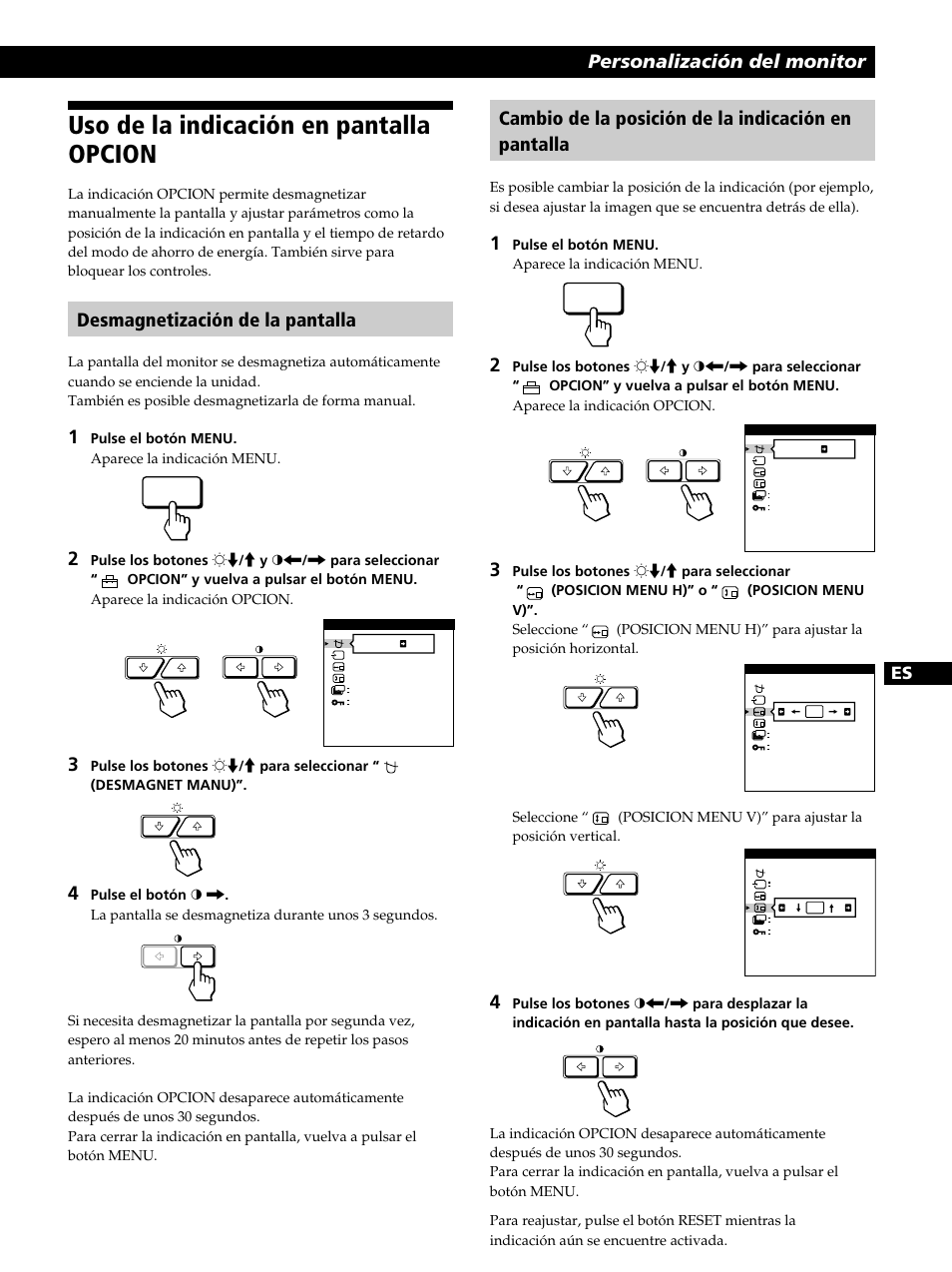 Uso de la indicación en pantalla opcion, Personalización del monitor, Desmagnetización de la pantalla | Cambio de la posición de la indicación en pantalla | Sony GDM-400PST9 User Manual | Page 75 / 104