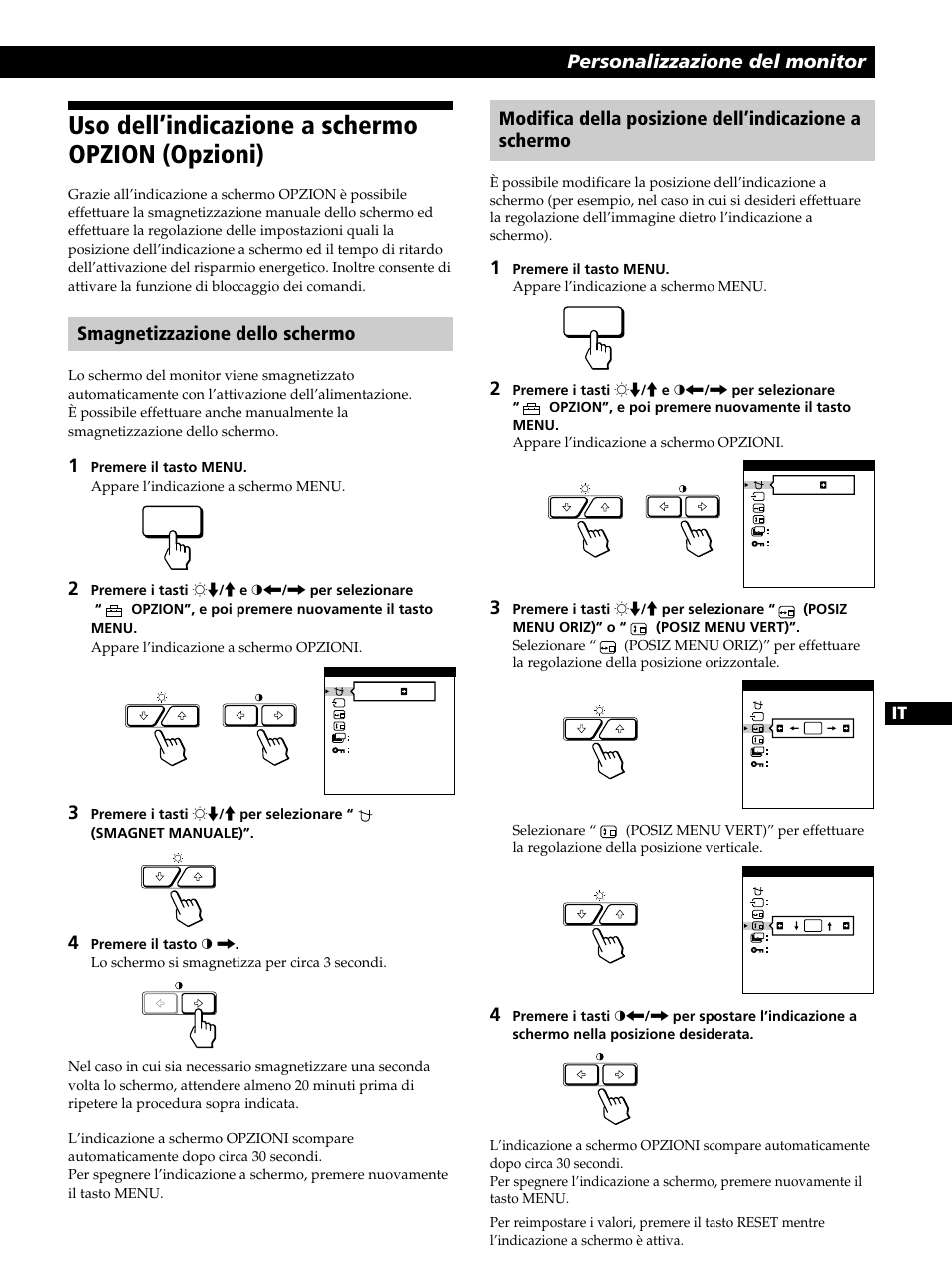 Uso dell’indicazione a schermo opzion (opzioni), Personalizzazione del monitor, Smagnetizzazione dello schermo | Sony GDM-400PST9 User Manual | Page 95 / 104