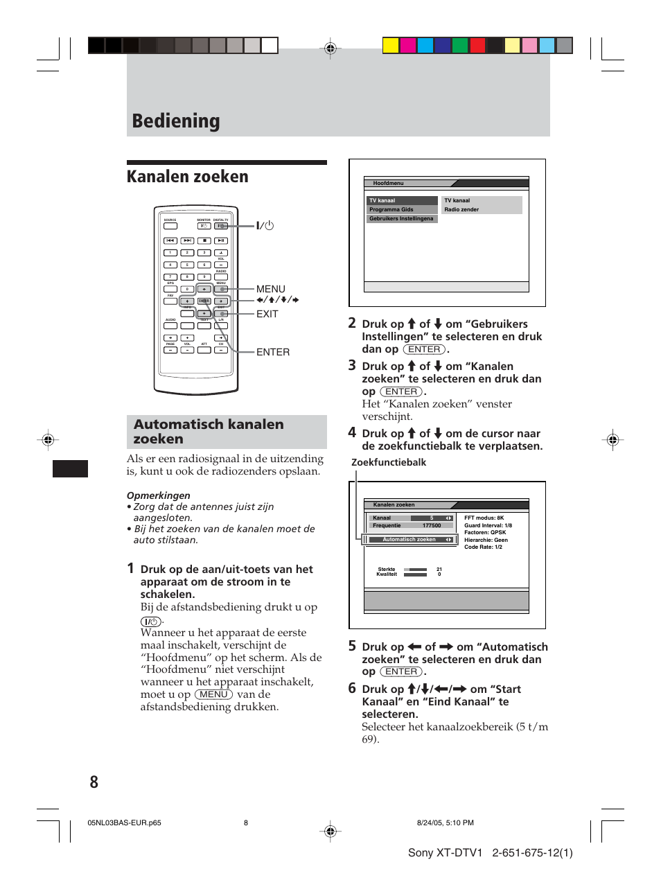 Bediening, Kanalen zoeken, Automatisch kanalen zoeken | 1 menu exit enter b/v/v/b, Zoekfunctiebalk | Sony XT-DTV1 User Manual | Page 104 / 123