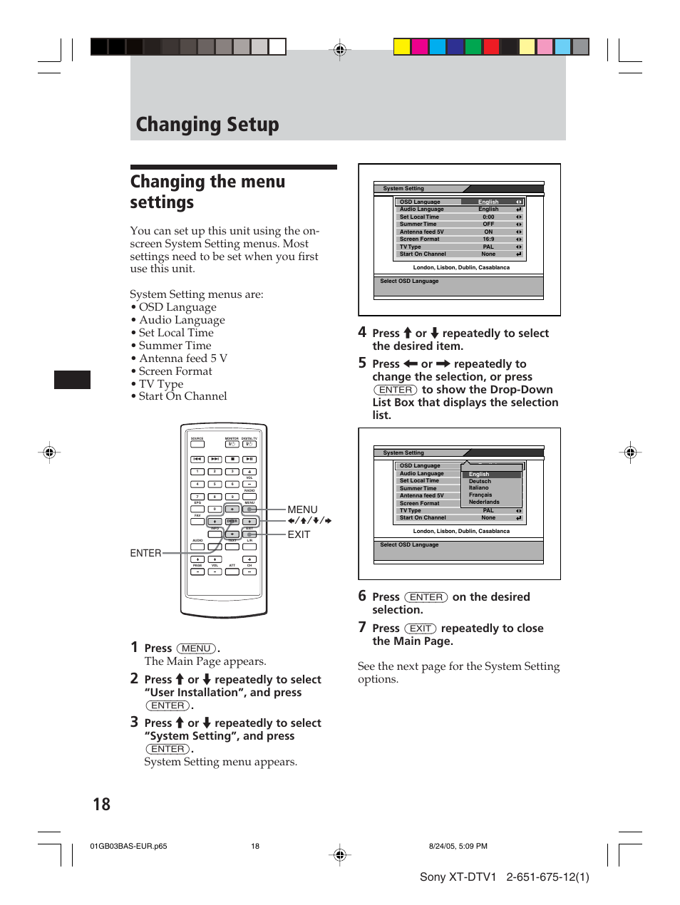 Changing setup, Changing the menu settings, Press m or m repeatedly to select the desired item | Press (enter) on the desired selection, Press (menu) . the main page appears, Menu exit enter b/v/v/b | Sony XT-DTV1 User Manual | Page 18 / 123
