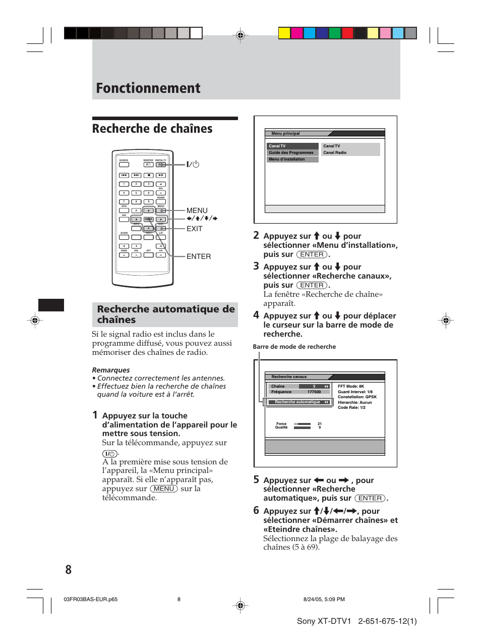 Fonctionnement, Recherche de chaînes, Recherche automatique de chaînes | 1 menu exit enter b/v/v/b | Sony XT-DTV1 User Manual | Page 56 / 123