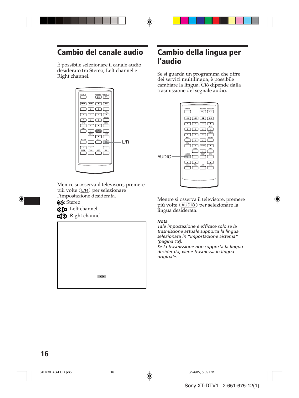 Cambio del canale audio, Cambio della lingua per l’audio, Audio | Sony XT-DTV1 User Manual | Page 88 / 123