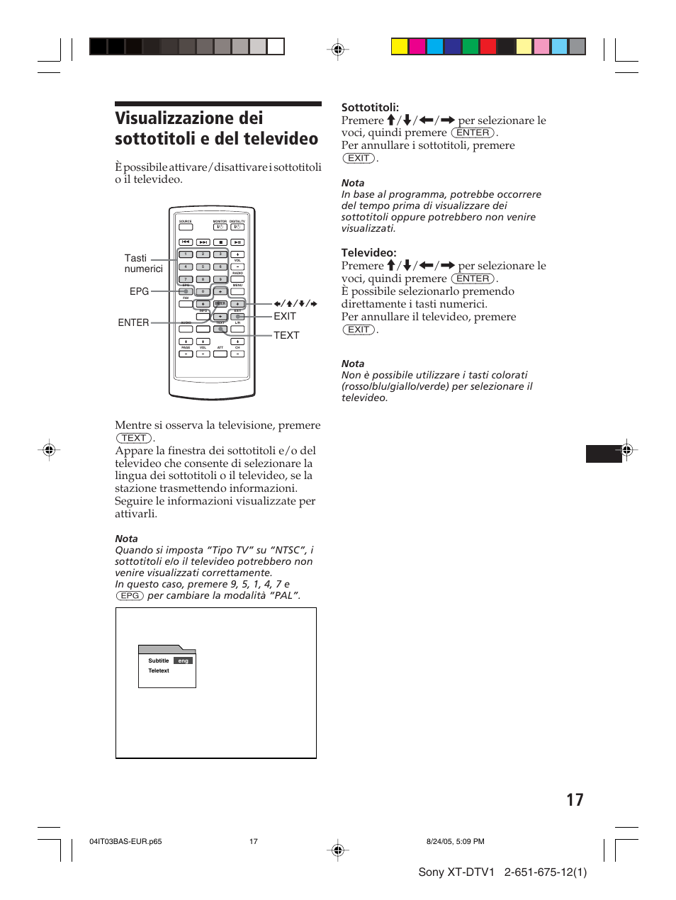 Visualizzazione dei sottotitoli e del televideo, Text enter b/v/v/b epg exit, Tasti numerici | Sony XT-DTV1 User Manual | Page 89 / 123