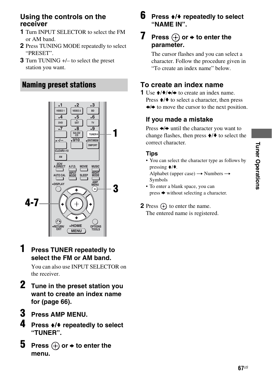 Naming preset stations, Using the controls on the receiver, Press tuner repeatedly to select the fm or am band | Press amp menu, Press v / v repeatedly to select “tuner, Press or b to enter the menu, Press v / v repeatedly to select “name in, Press or b to enter the parameter, If you made a mistake | Sony STR-DG820 User Manual | Page 67 / 108