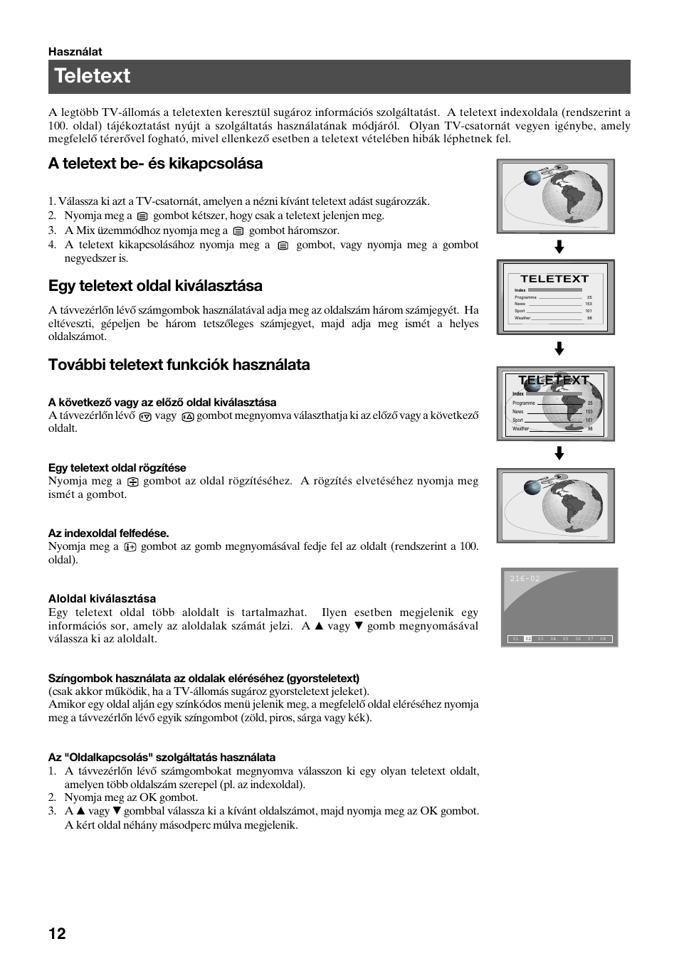 Teletext, A teletext be- és kikapcsolása, Egy teletext oldal kiválasztása | További teletext funkciók használata | Sony FD Trinitron KV-32FX65 K User Manual | Page 66 / 108