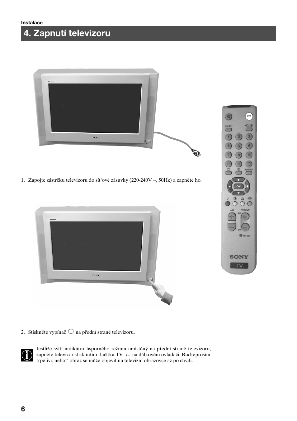 Zapnutí televizoru | Sony FD Trinitron KV-32FX65 K User Manual | Page 8 / 108