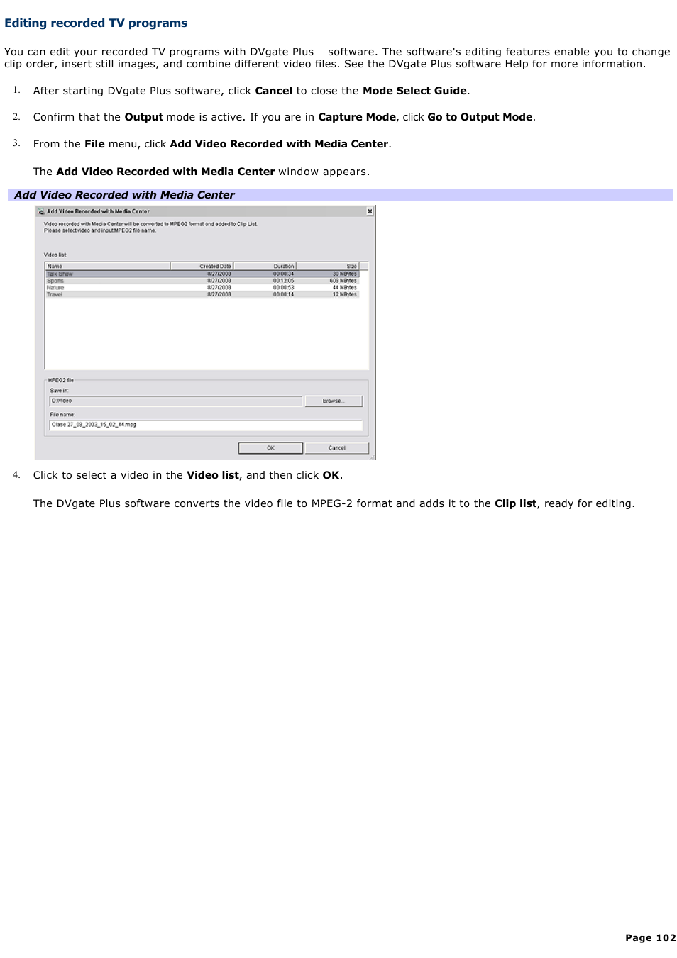 Editing recorded tv programs | Sony VAIO VGCRB40 User Manual | Page 102 / 243