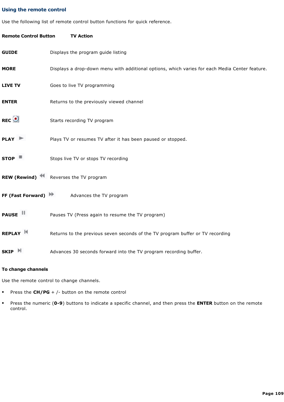 Using the remote control | Sony VAIO VGCRB40 User Manual | Page 109 / 243