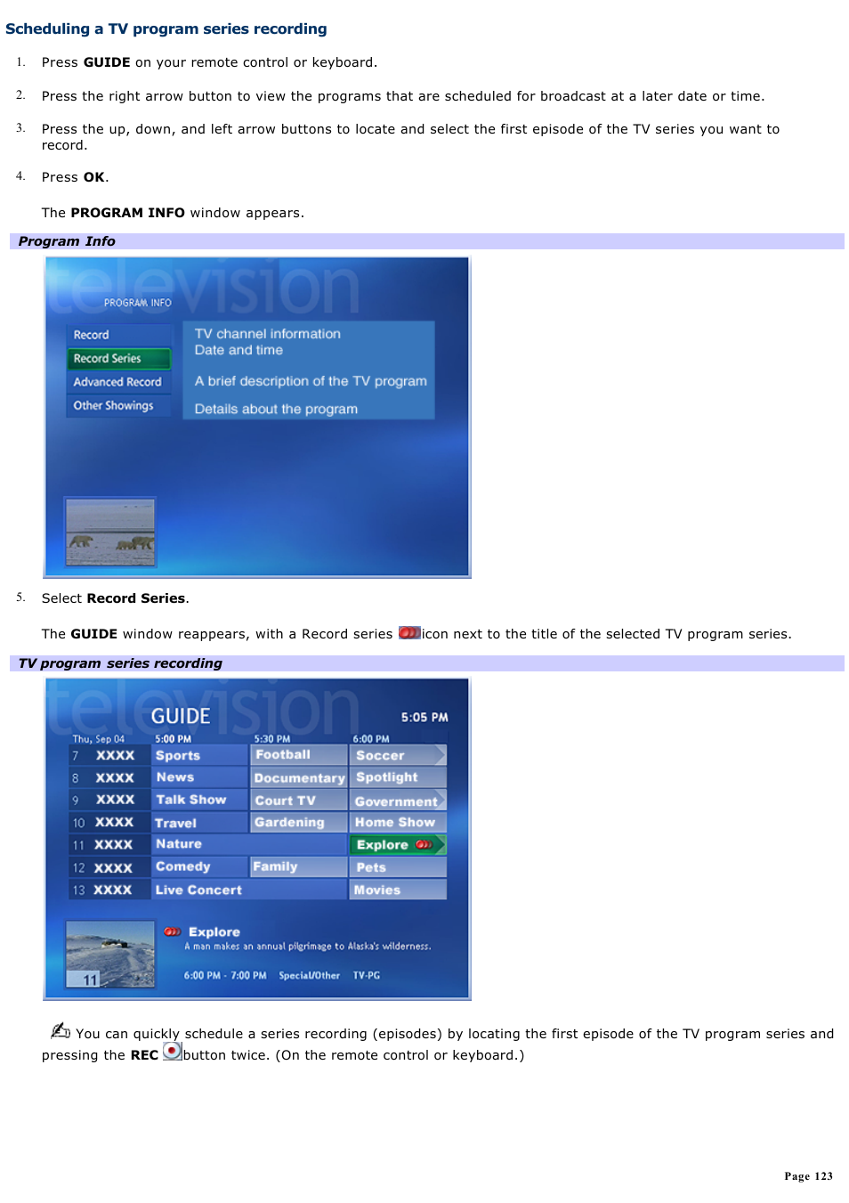 Scheduling a tv program series recording | Sony VAIO VGCRB40 User Manual | Page 123 / 243