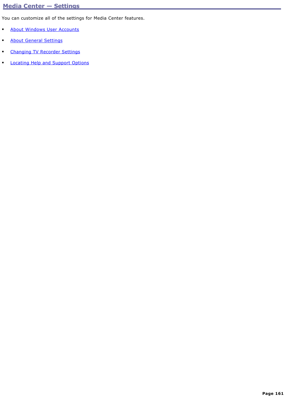 Media center — settings, Media center — settings | Sony VAIO VGCRB40 User Manual | Page 161 / 243