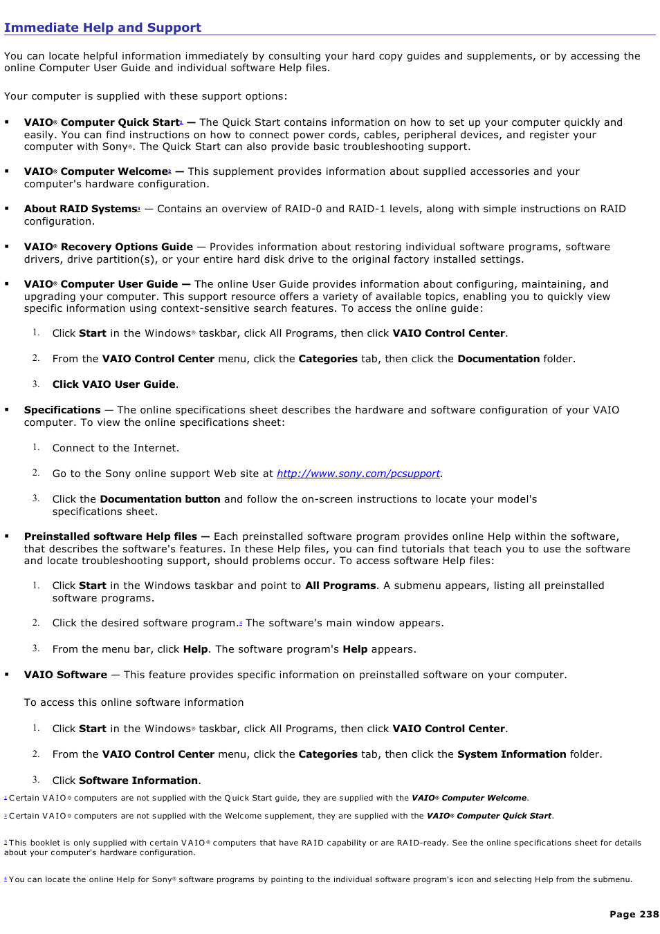 Immediate help and support | Sony VAIO VGCRB40 User Manual | Page 238 / 243
