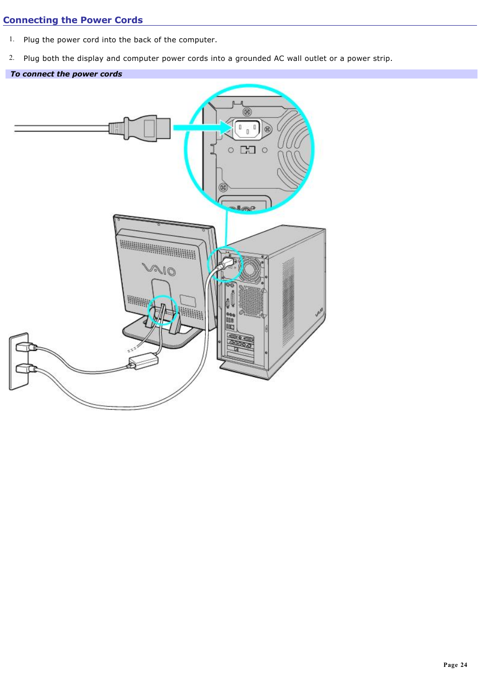 Connecting the power cords | Sony VAIO VGCRB40 User Manual | Page 24 / 243