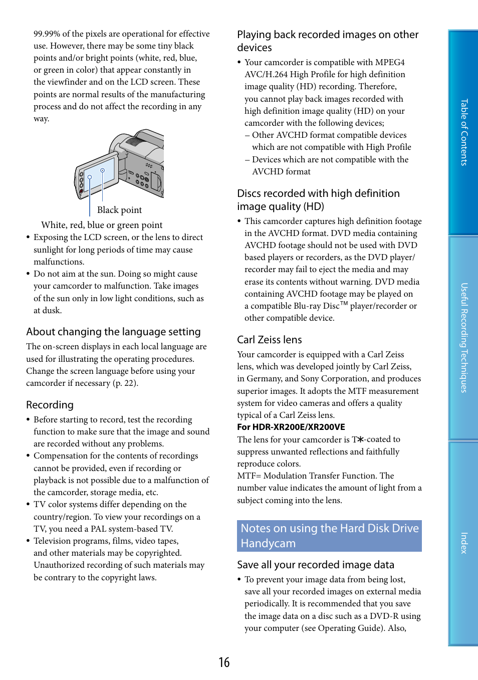 Notes on using the hard disk drive handycam, Eiss lens) (16), About changing the language setting | Recording, Playing back recorded images on other devices, Carl zeiss lens, Save all your recorded image data | Sony XR200VE User Manual | Page 16 / 134