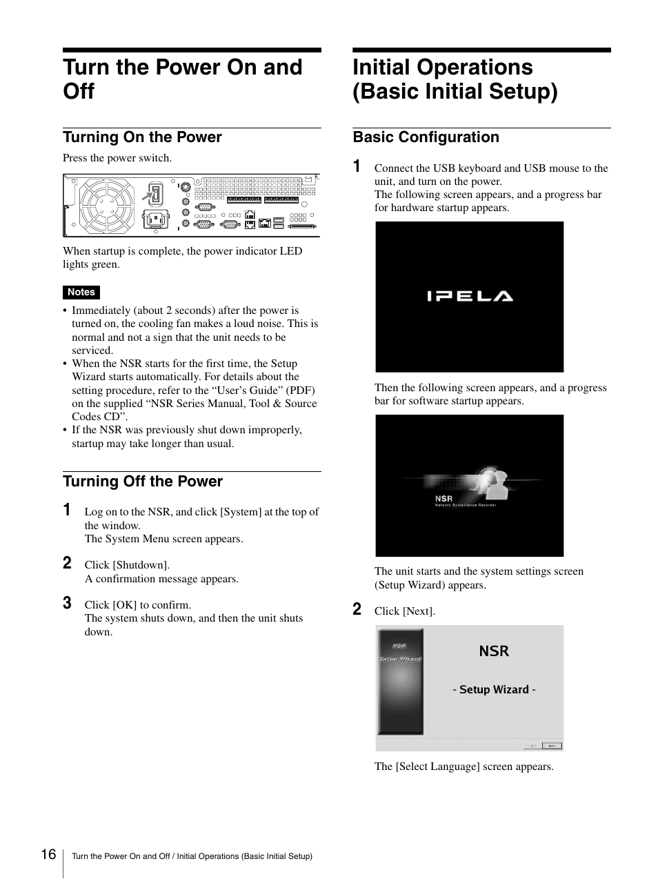 Turn the power on and off, Turning on the power, Turning off the power | Basic configuration, Initial operations (basic initial setup) | Sony Security Camera User Manual | Page 16 / 204