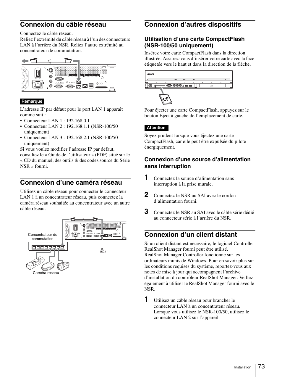 Connexion du câble réseau, Connexion d’une caméra réseau, Connexion d’autres dispositifs | Connexion d’un client distant | Sony Security Camera User Manual | Page 73 / 204