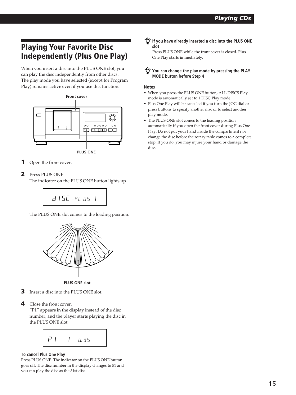 D sc 1 1, P1 1, Playing cds getting started | Playing cds, P l u s, Open the front cover, Insert a disc into the plus one slot | Sony CDP-CX53 User Manual | Page 15 / 20