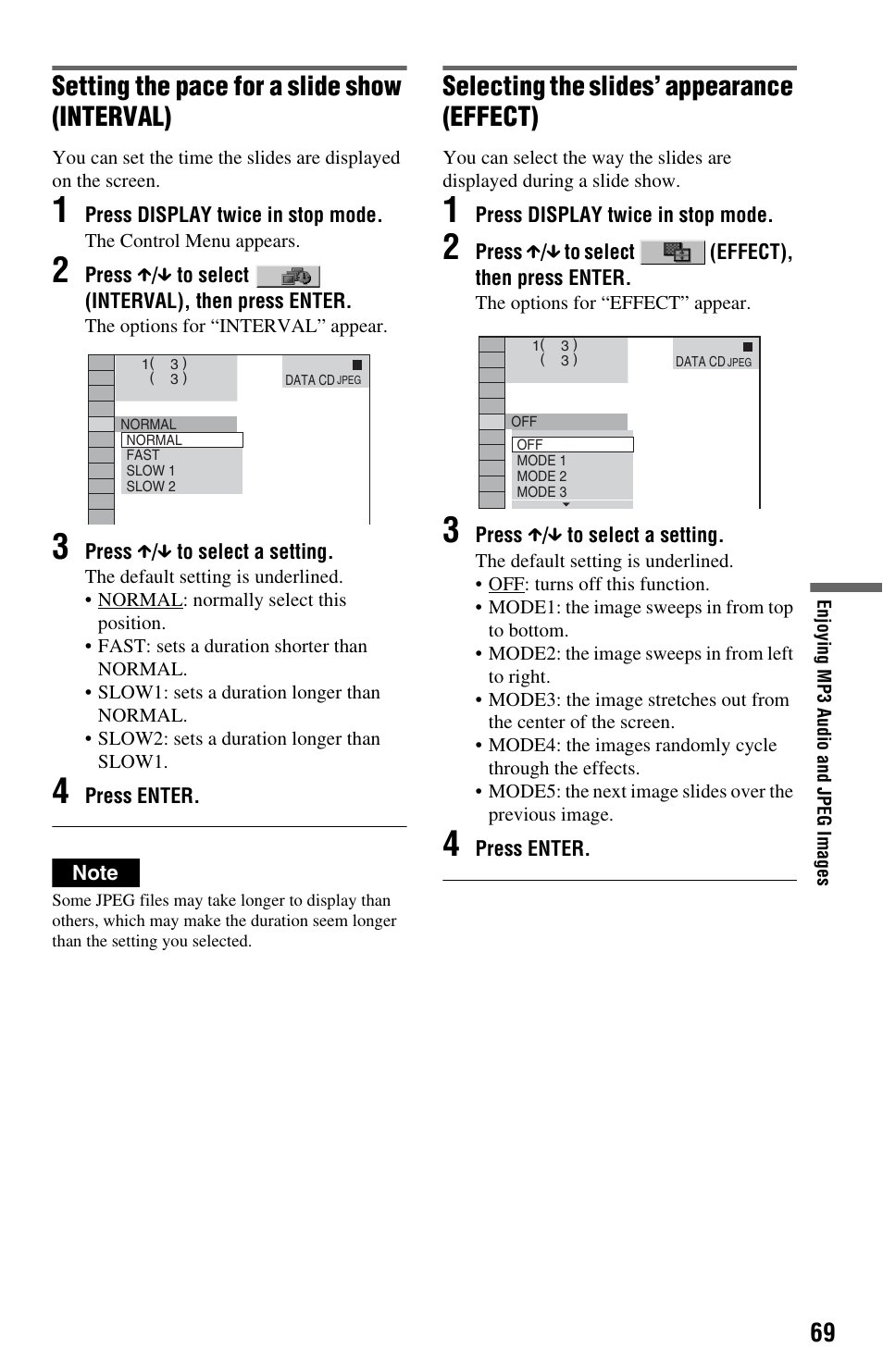 Setting the pace for a slide show (interval), Selecting the slides’ appearance (effect) | Sony DVP-CX995V User Manual | Page 69 / 96