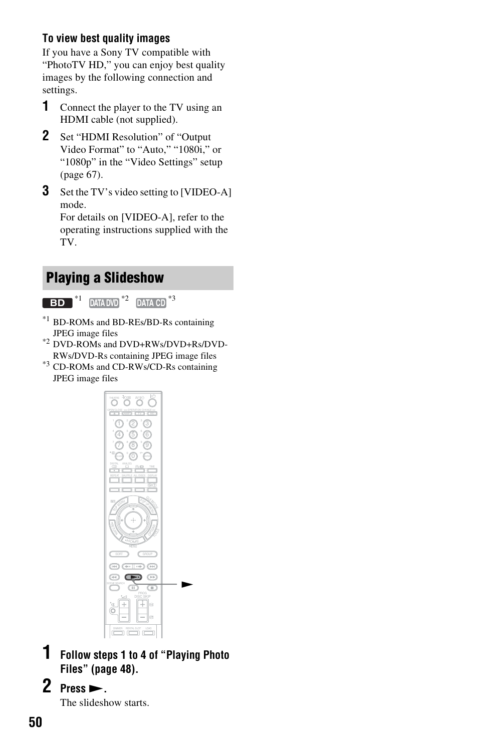 Playing a slideshow, Press, The slideshow starts | Bd data dvd data cd | Sony BDP-CX7000ES User Manual | Page 50 / 99