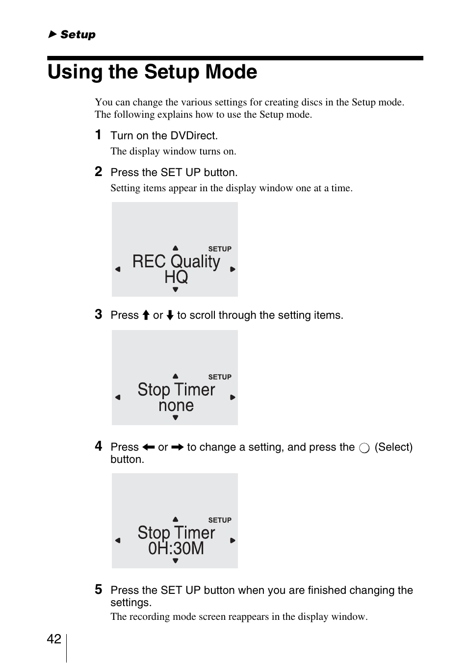 Setup, Using the setup mode | Sony VRD-VC30 User Manual | Page 42 / 64