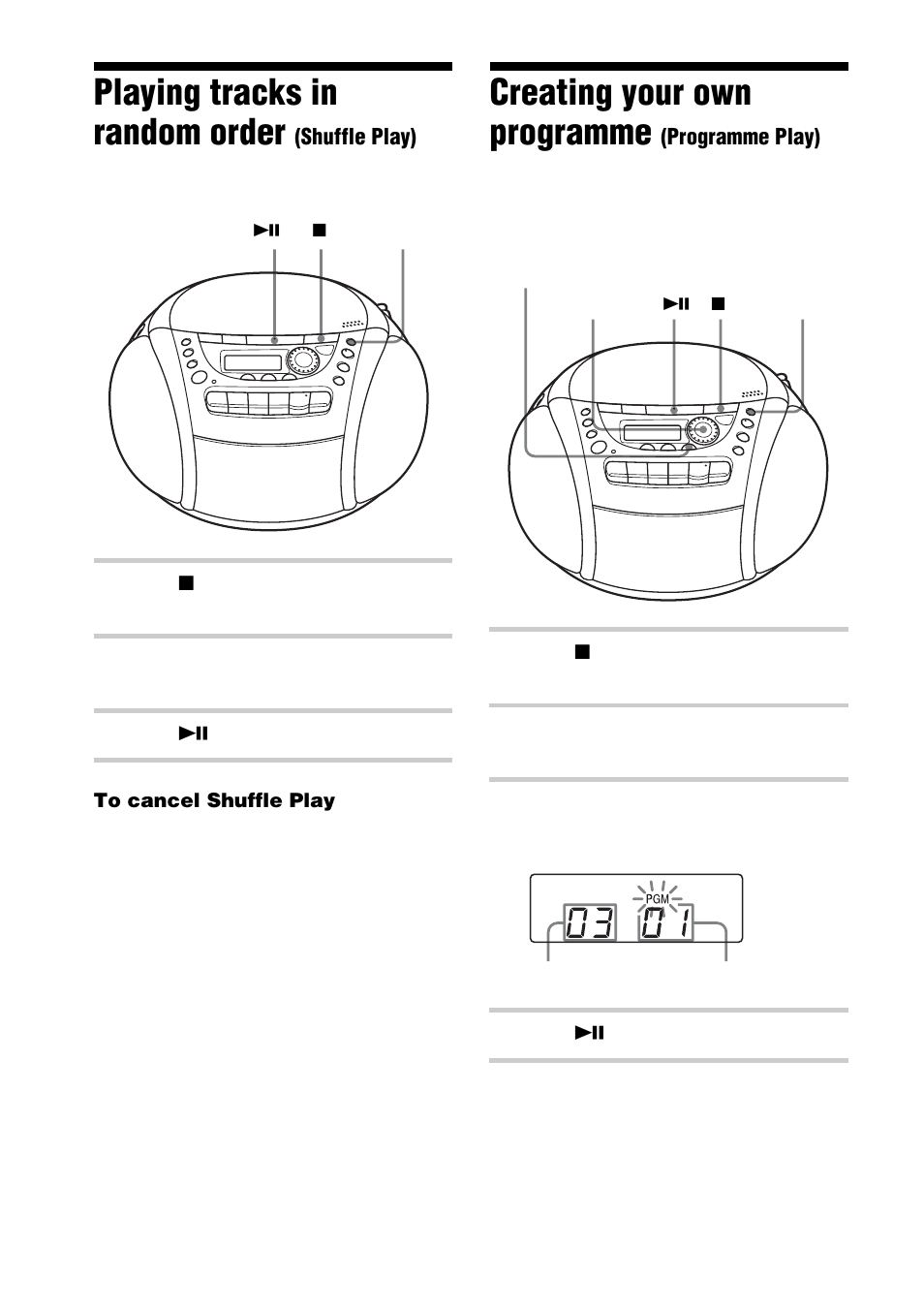 Playing tracks in random order (shuffle play), Creating your own programme (programme play), Creating your own programme | Playing tracks in random order | Sony CFD-E90L User Manual | Page 14 / 68