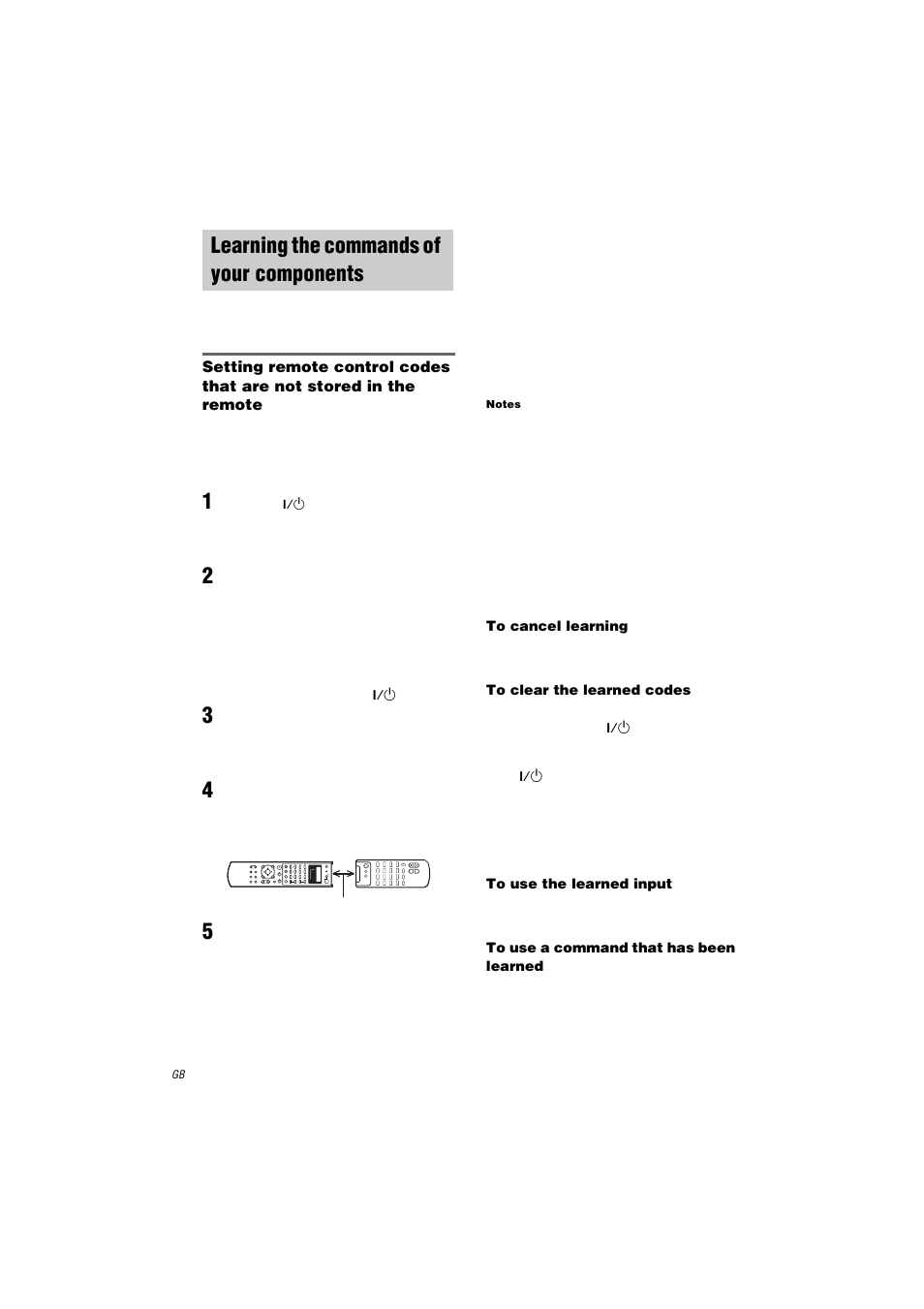 Learning the commands of your components, 1 press tv ?/1 while holding down use mode, 10 cm | Notes, To cancel learning, To clear the learned codes, To use the learned input, To use a command that has been learned | Sony RM-LG112 User Manual | Page 12 / 16