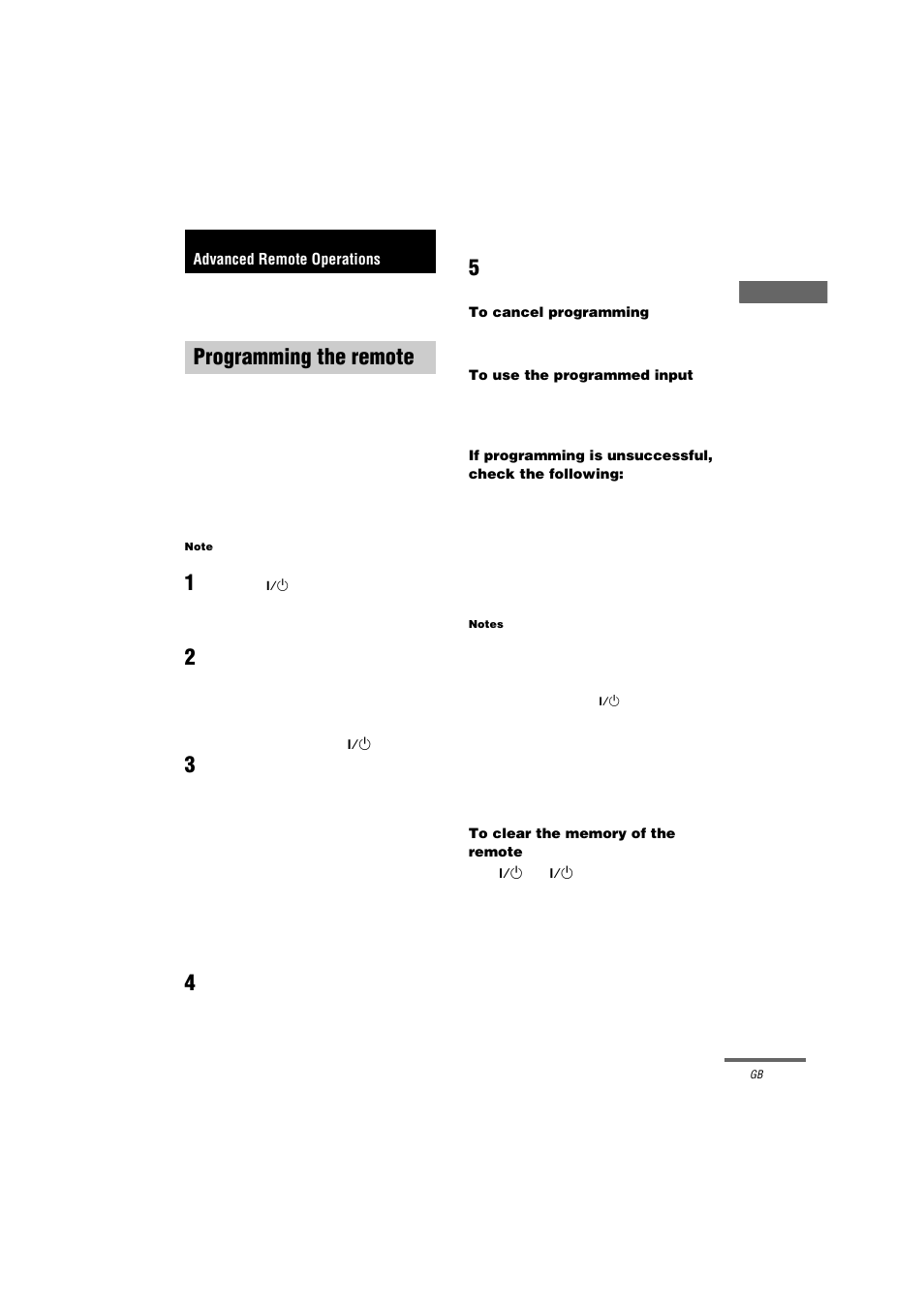 Programming the remote, Note, 1 press av ?/1 while holding down use mode | 4 press enter, 5 repeat steps 1 to 4 to control other components, To cancel programming, To use the programmed input, Notes, To clear the memory of the remote | Sony RM-LG112 User Manual | Page 9 / 16