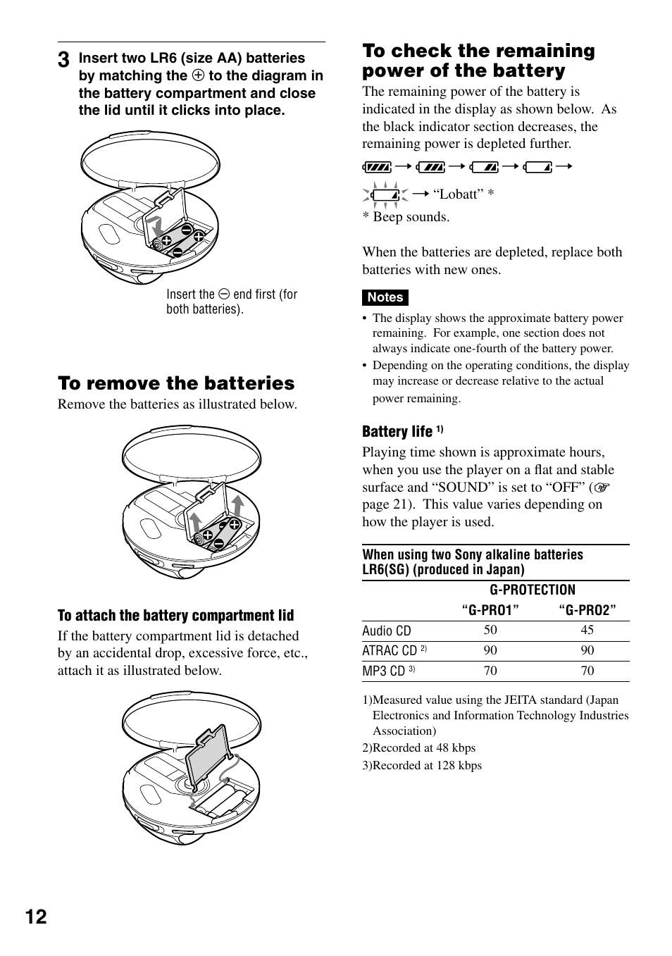 To remove the batteries, To check the remaining power of the battery, 12 to check the remaining power of | The battery | Sony D-NS505 User Manual | Page 12 / 28