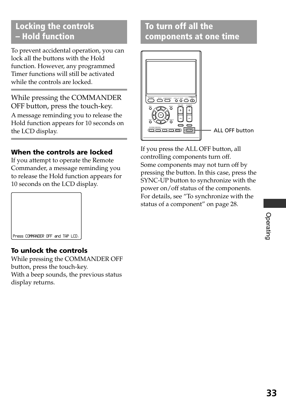Locking the controls - hold function, To turn off all the components at one time, Locking the controls – hold function | When the controls are locked, Oper ating, All off button, Press commander off and tap lcd | Sony RM-AX4000A User Manual | Page 33 / 96