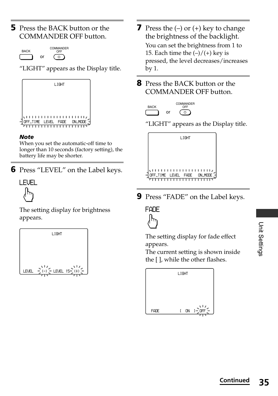 Level, Fade, Press the back button or the commander off button | Press “level” on the label keys, Press “fade” on the label keys, Unit settings, Light” appears as the display title, The setting display for brightness appears, Continued | Sony RM-AX4000A User Manual | Page 35 / 96