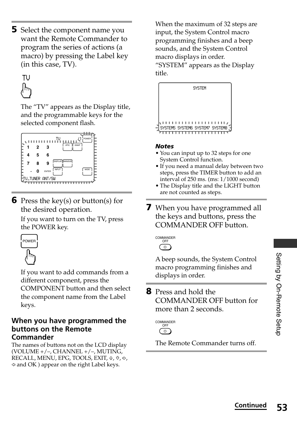 Setting b y on-remote setup, If you want to turn on the tv, press the power key, The remote commander turns off. continued | Sony RM-AX4000A User Manual | Page 53 / 96
