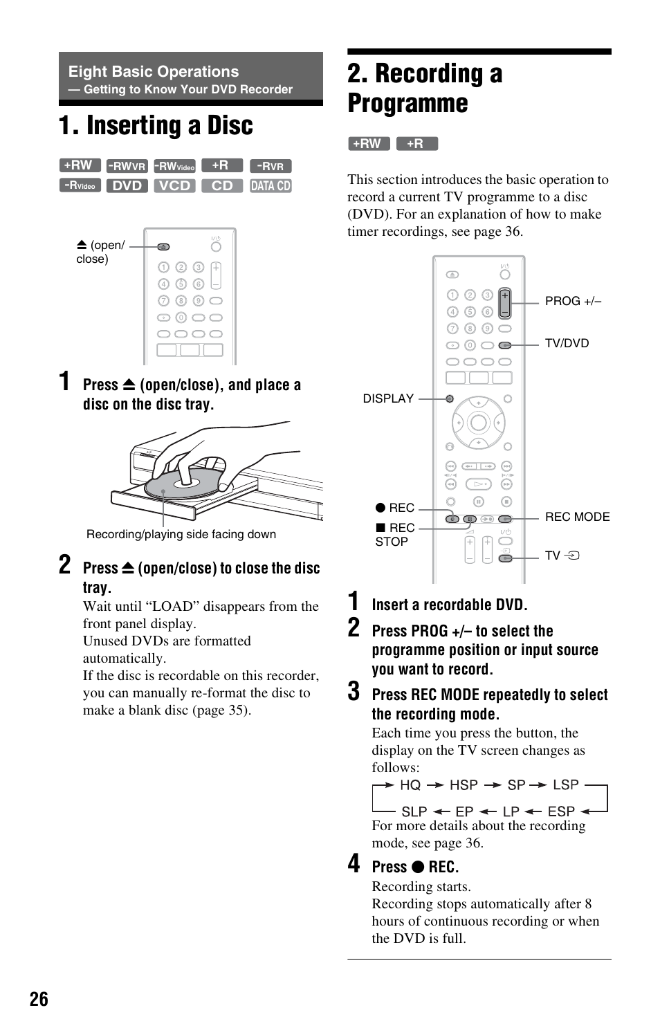 Inserting a disc, Recording a programme, Inserting a disc 2. recording a programme | Eight basic operations, Inserting a disc 1 | Sony RDR-GX120 User Manual | Page 26 / 88