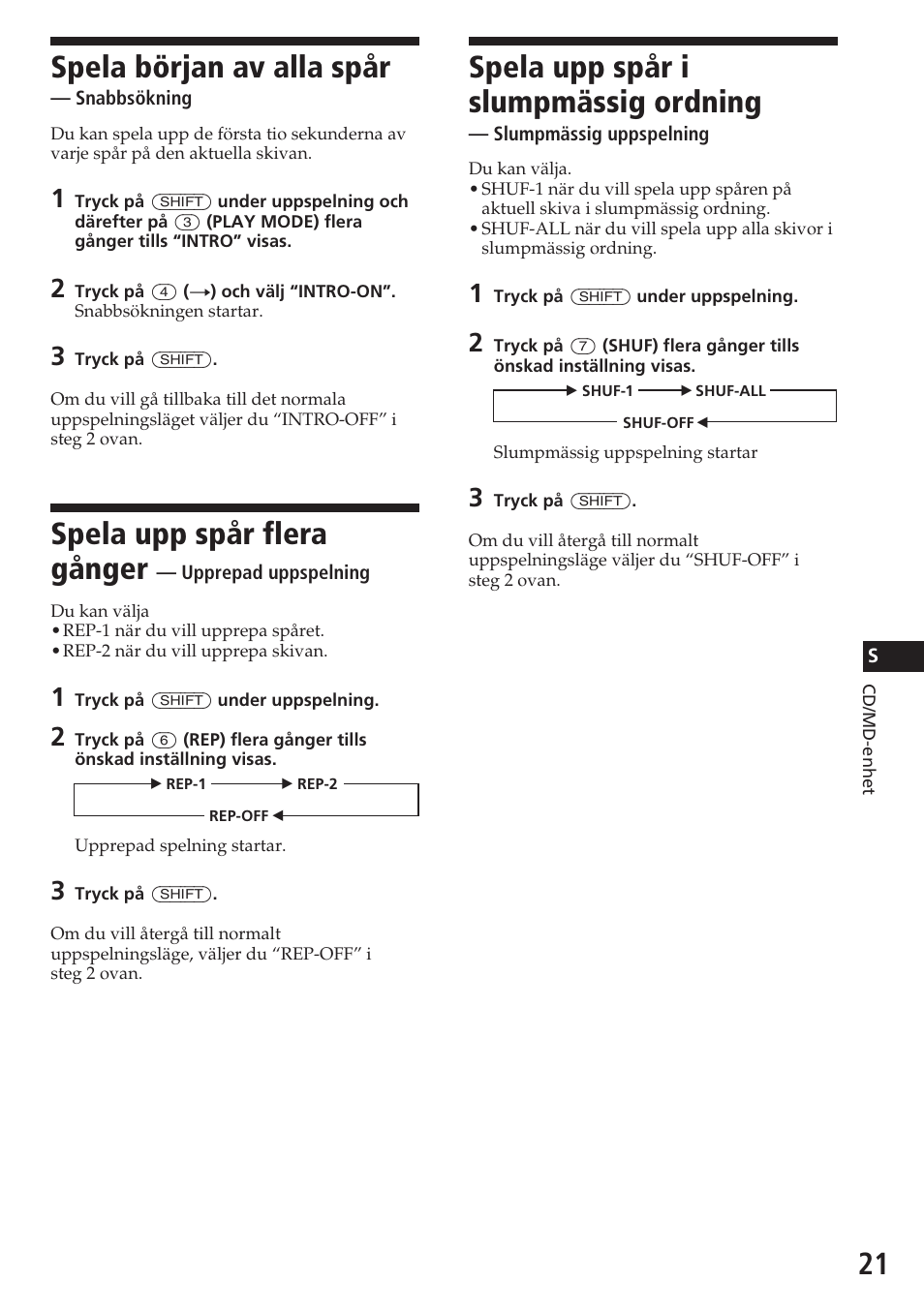 Spela början av alla spår, Spela upp spår flera gånger, Spela upp spår i slumpmässig ordning | Sony CDX-C580R User Manual | Page 111 / 124