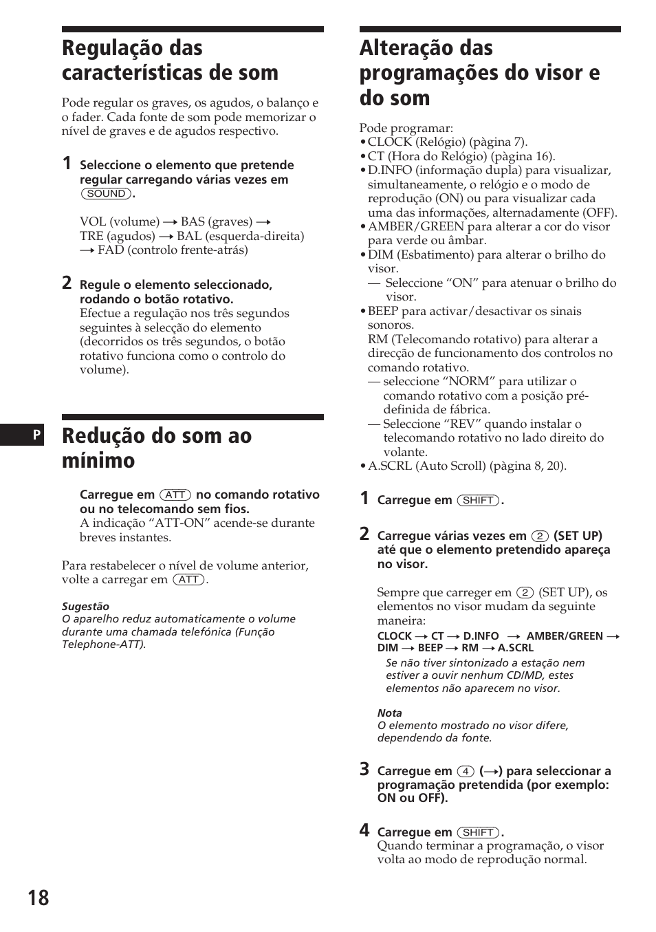 Regulação das características de som, Redução do som ao mínimo, Alteração das programações do visor e do som | Sony CDX-C580R User Manual | Page 78 / 124