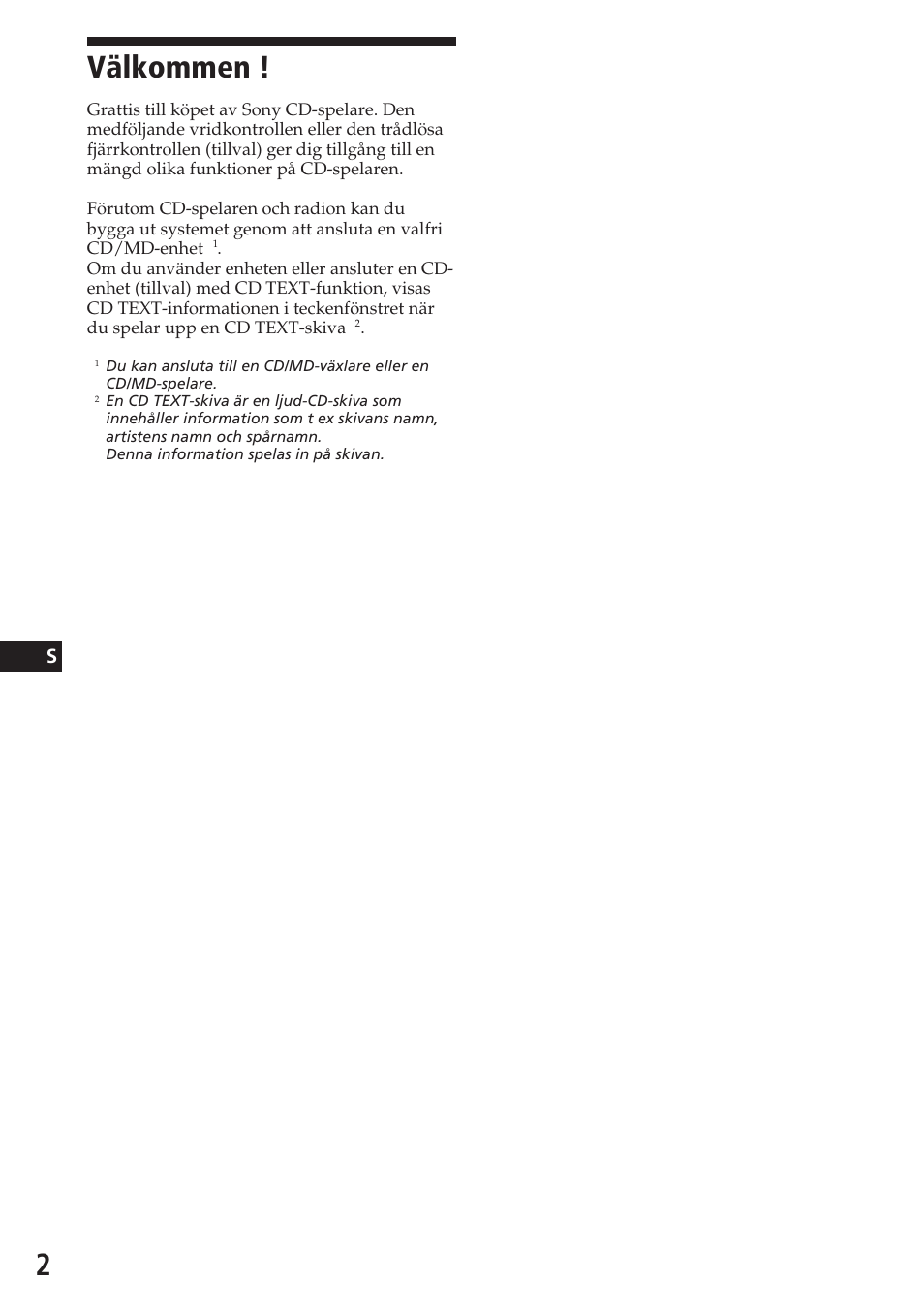 Välkommen | Sony CDX-C580R User Manual | Page 92 / 124