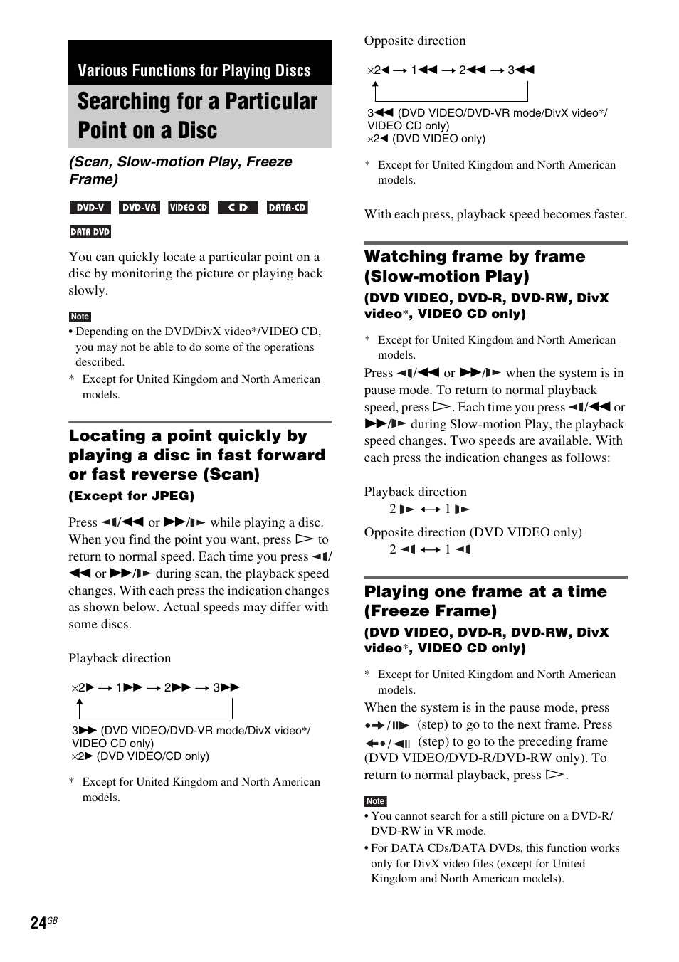 Various functions for playing discs, Searching for a particular point on a disc, Watching frame by frame (slow-motion play) | Playing one frame at a time (freeze frame), Searching for a particular point on, A disc (scan, slow-motion play, freeze frame) | Sony DAV-DZ20 User Manual | Page 24 / 88