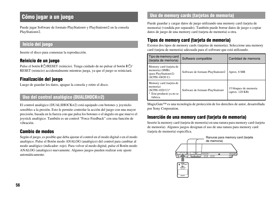 Cómo jugar a un juego, Reinicio de un juego, Finalización del juego | Cambio de modos | Sony Playstation 2 SCPH-90001 User Manual | Page 56 / 68