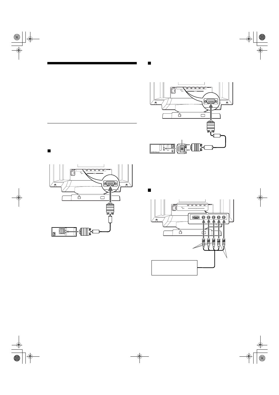 Setup, Step 1: connect your monitor to your computer, Xconnecting to an ibm pc/at or compatible computer | Xconnecting to a macintosh or compatible computer, Xconnecting to the five bnc connectors | Sony GDM-F400 User Manual | Page 6 / 52