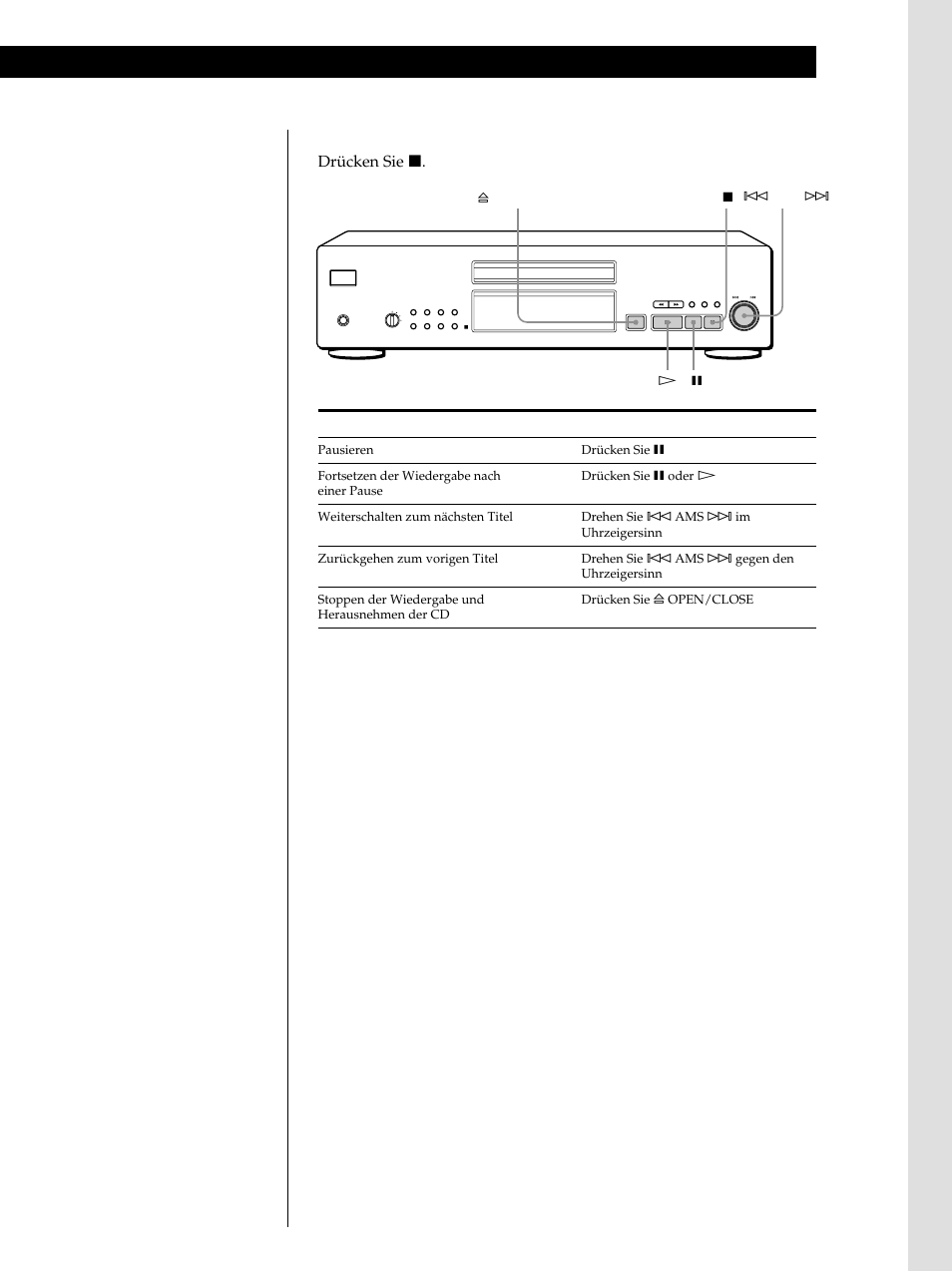 Grundfunktionen, So beenden sie die wiedergabe, Drücken sie x | Gehen sie folgendermaßen vor | Sony CDP-XB740 User Manual | Page 47 / 84