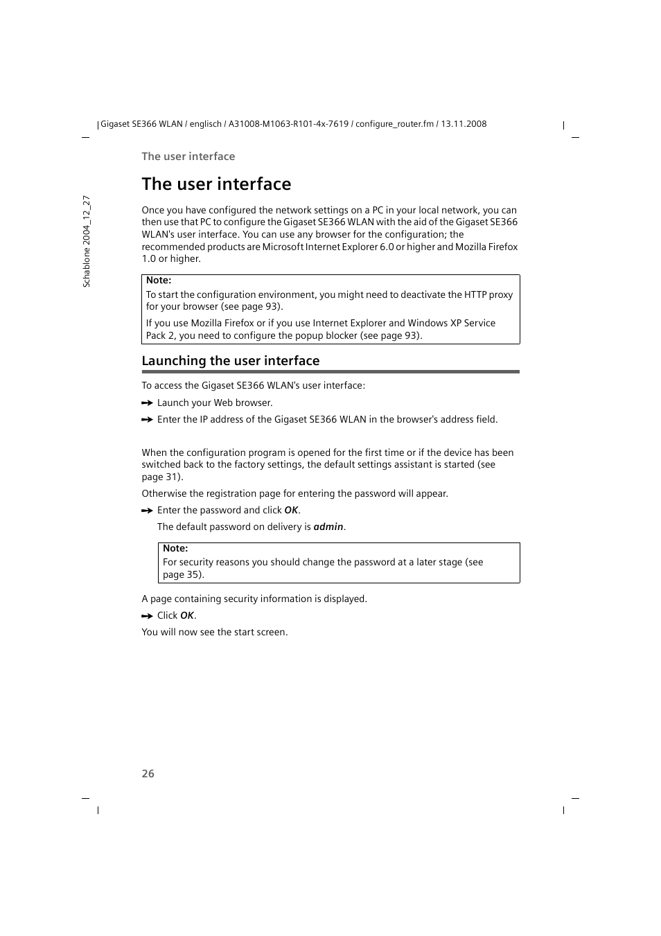 The user interface, Launching the user interface | Sony SE366 User Manual | Page 26 / 124