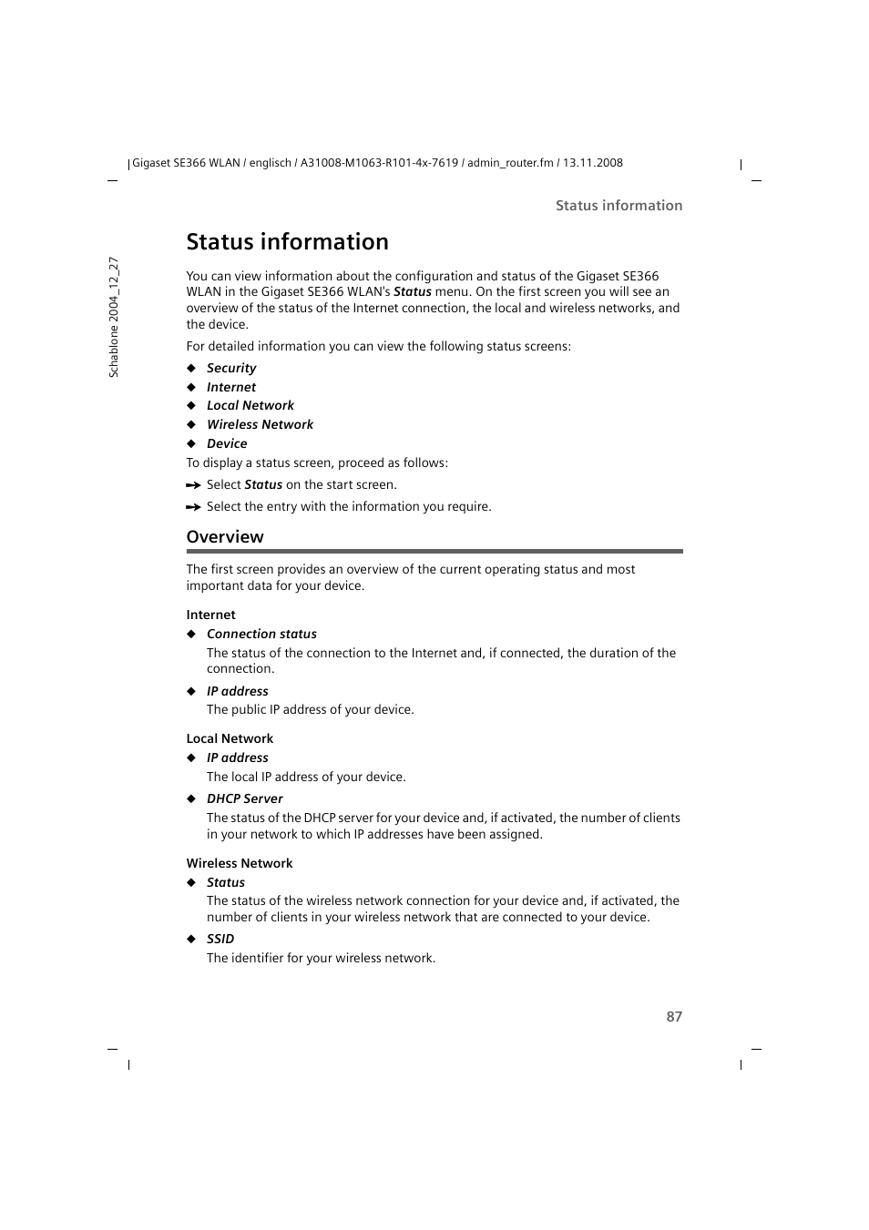 Status information, Overview | Sony SE366 User Manual | Page 87 / 124