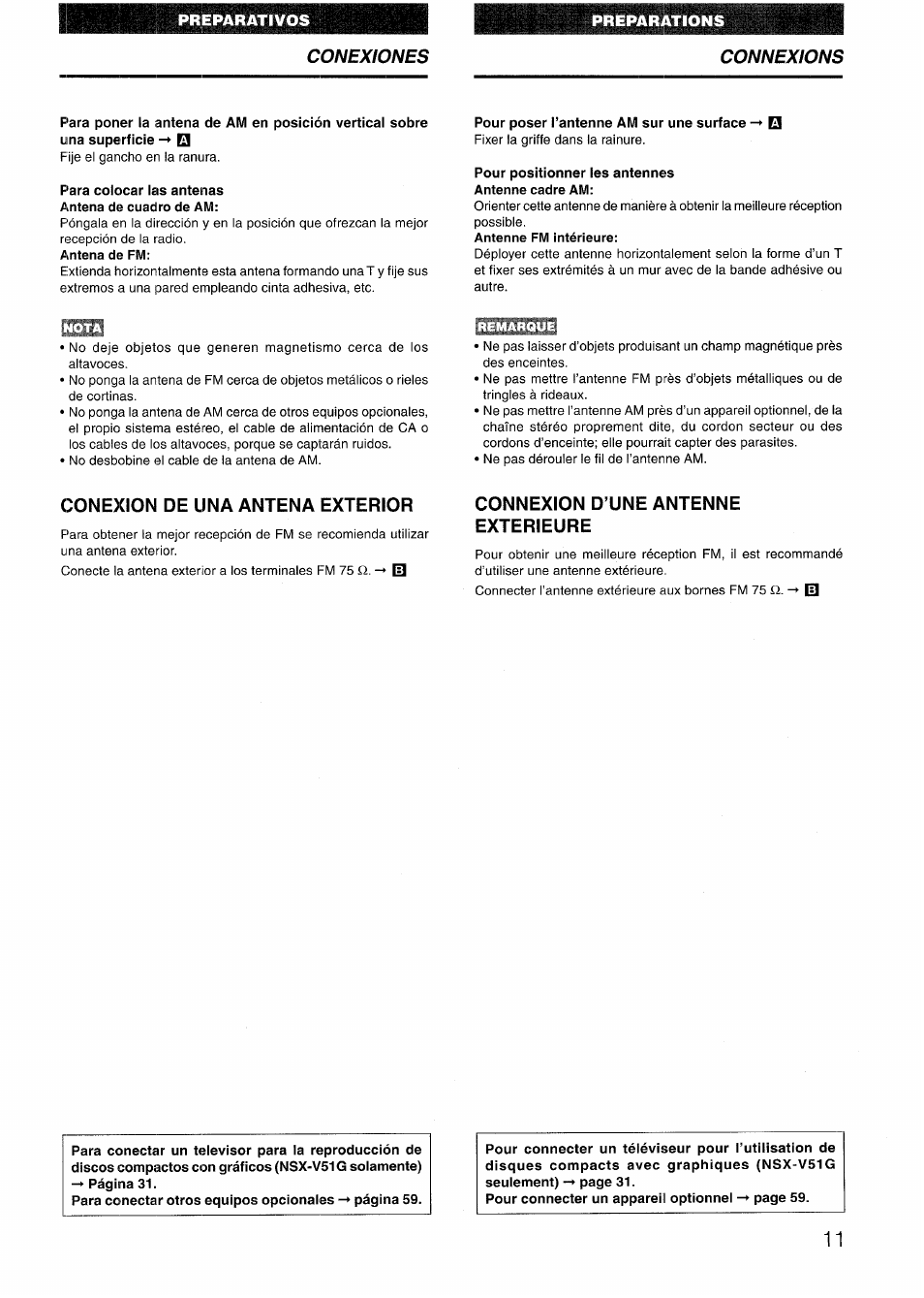 Para colocar las antenas antena de cuadro de am, Pour poser l’antenne am sur une surface, Pour positionner les antennes antenne cadre am | Conexion! de una antena exterior, Connexion d’une antenne exterieure | Sony AIWA NSX-V50 User Manual | Page 11 / 72