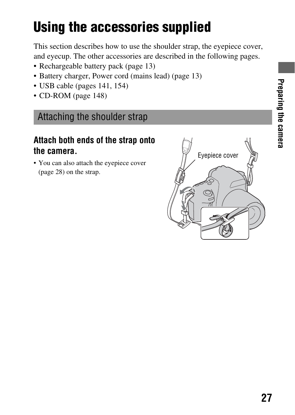 Using the accessories supplied, Attaching the shoulder strap | Sony alpha DSLR-A500 User Manual | Page 27 / 178