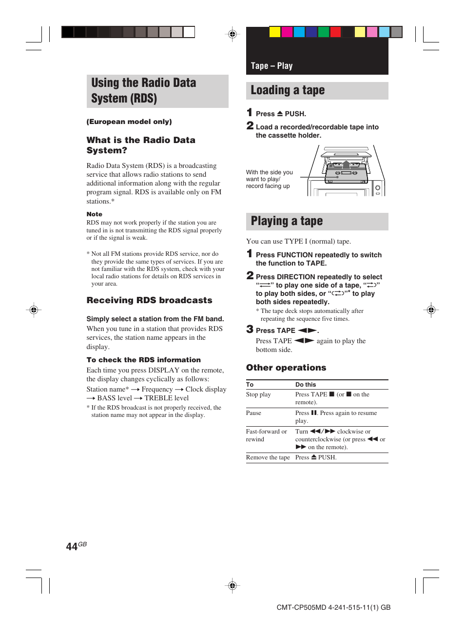 Using the radio data system (rds), Tape – play, Loading a tape | Playing a tape | Sony CMT-CP505MD User Manual | Page 44 / 68