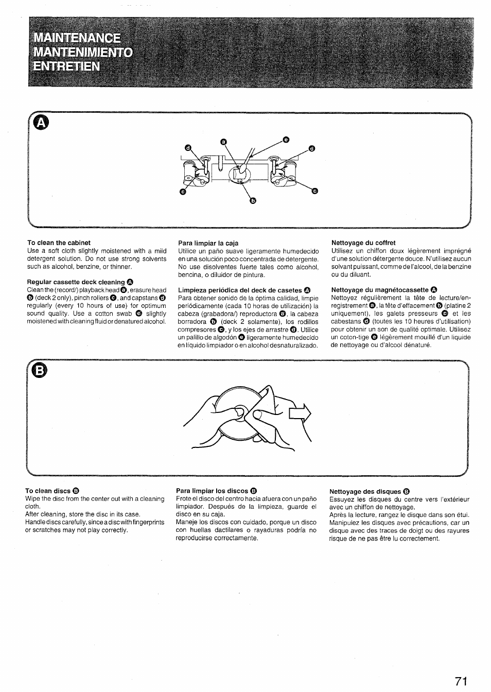 To clean the cabinet, Regular cassette deck cleaning o, Para limpiar la caja | Limpieza periódica del deck de casetes, Nettoyage du coffret, Nettoyage du magnétocassette, To clean discs, Para limpiar ios discos, Nettoyage des disques | Sony SX-N737 User Manual | Page 71 / 72
