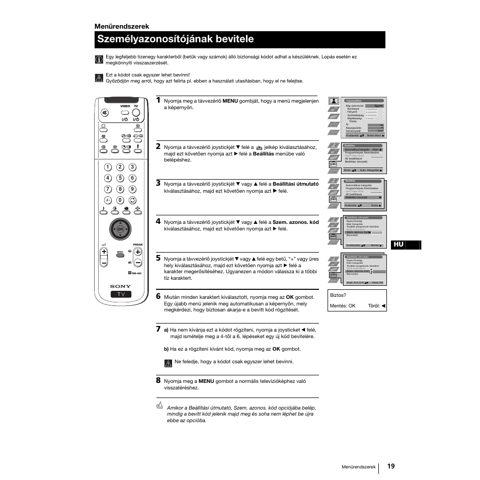 Személyazonosítójának bevitele, 19 hu, Menürendszerek | Sony Grand Wega KF-50SX100K User Manual | Page 114 / 193