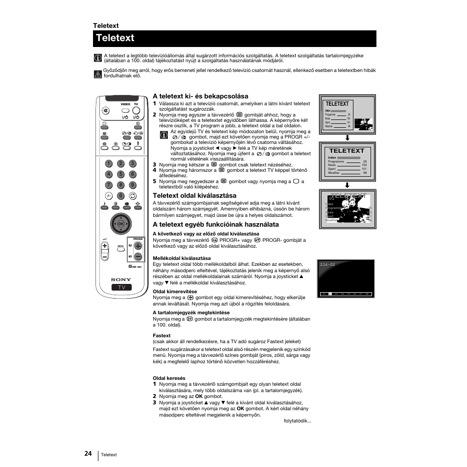 Teletext, A teletext ki- és bekapcsolása, Teletext oldal kiválasztása | A teletext egyéb funkcióinak használata | Sony Grand Wega KF-50SX100K User Manual | Page 119 / 193