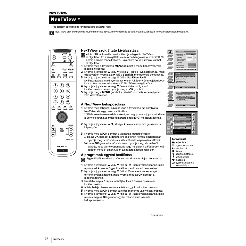 Nextview, Nextview szolgáltató kiválasztása, A nextview bekapcsolása | A programok egyéni beállítása | Sony Grand Wega KF-50SX100K User Manual | Page 121 / 193