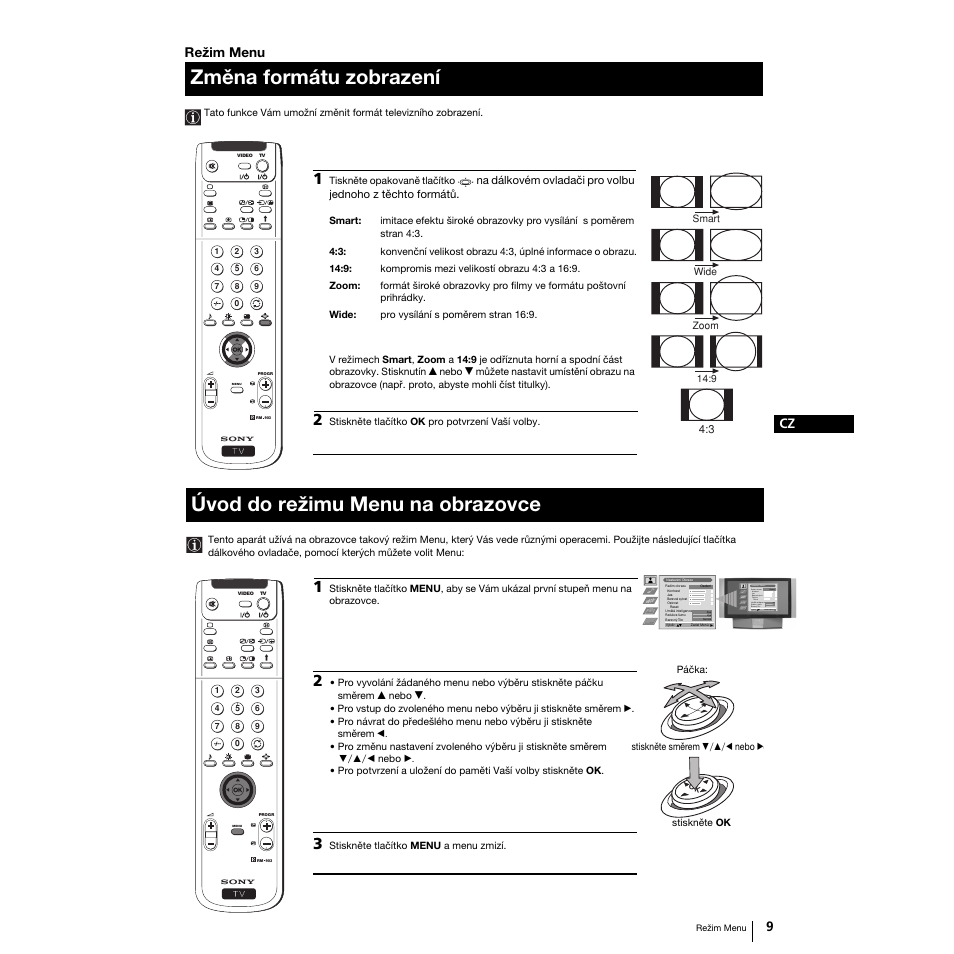 Změna formátu zobrazení, Úvod do režimu menu na obrazovce, 9cz režim menu | Sony Grand Wega KF-50SX100K User Manual | Page 40 / 193